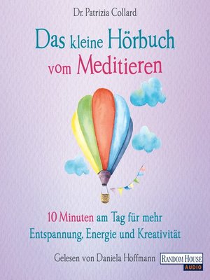 cover image of Das kleine Hör-Buch vom Meditieren